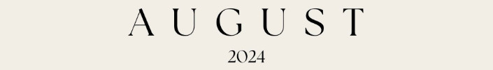 August 2024